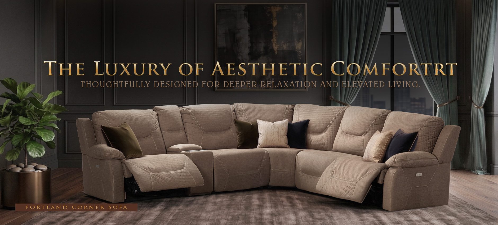 Luxury You Deserve - Portland Corner Sofa in beige reclining style within a dark elegant living room